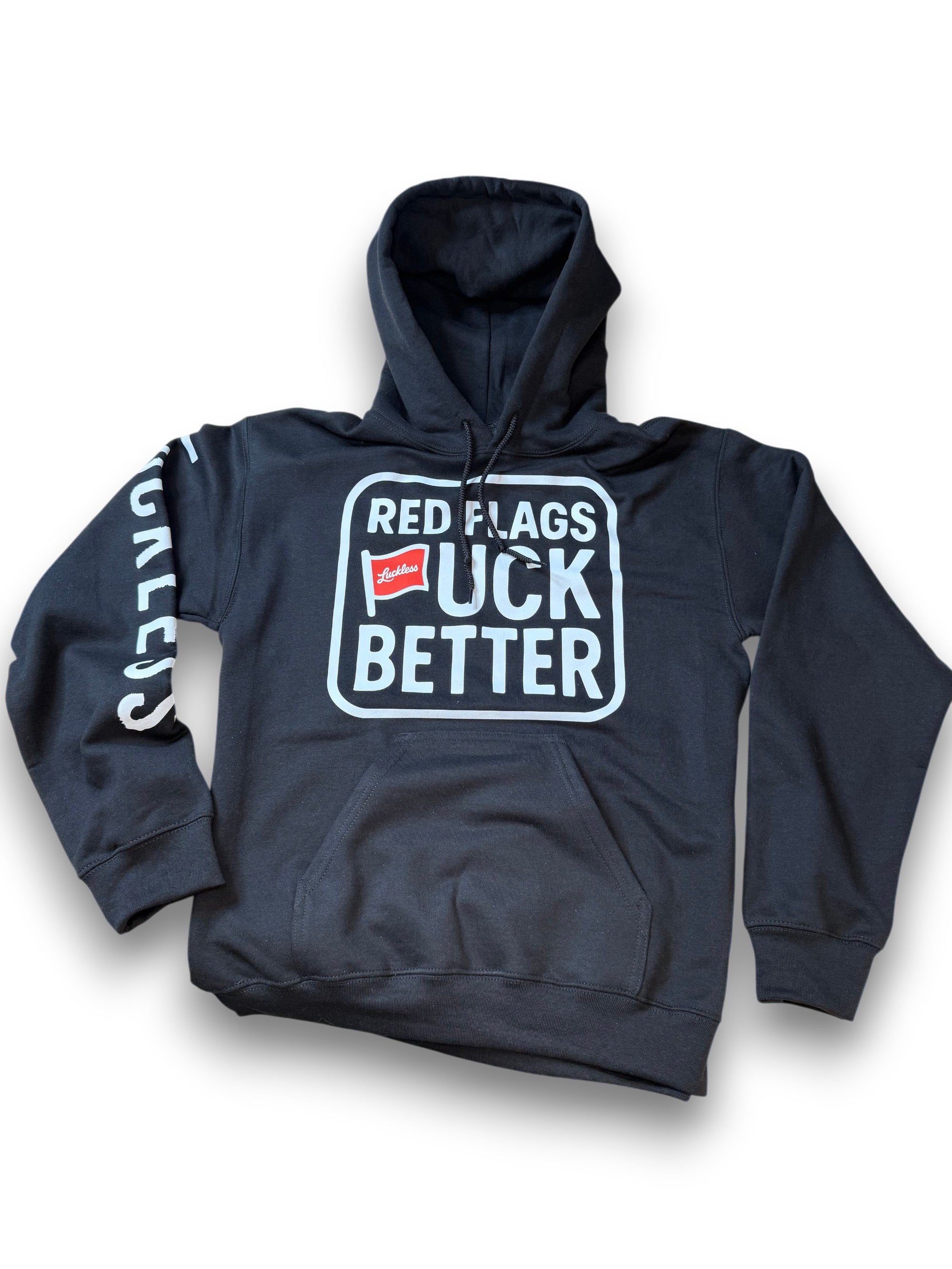 Red Flags Fuck Better Hoodie